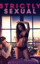 Strictly Sexual izle (2008)
