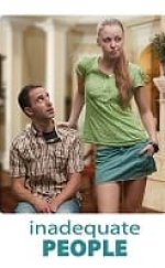 Inadequate People Erotik Film izle