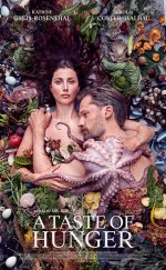 Bir Tutam Açlık (A Taste of Hunger) izle (2021)