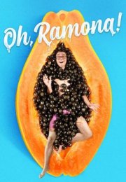 Oh, Ramona izle