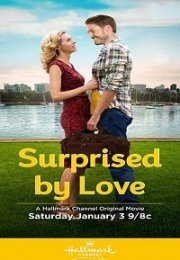 Surprised By Love  – Sürpriz Aşk Türkçe Dublaj izle